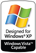Designed for Windows XP - Windows Vista Capable